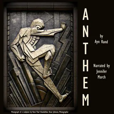Anthem Audibook, by Ayn Rand