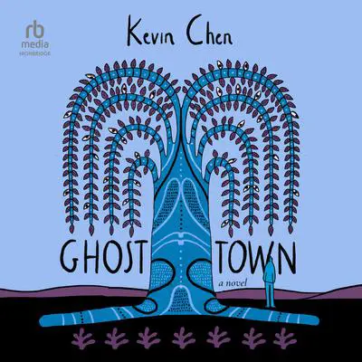 Ghost Town Audibook, by Kevin Chen