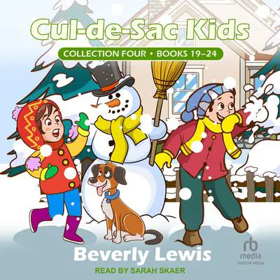 Cul-de-Sac Kids Collection Four: Books 19-24 Audibook, by Beverly Lewis