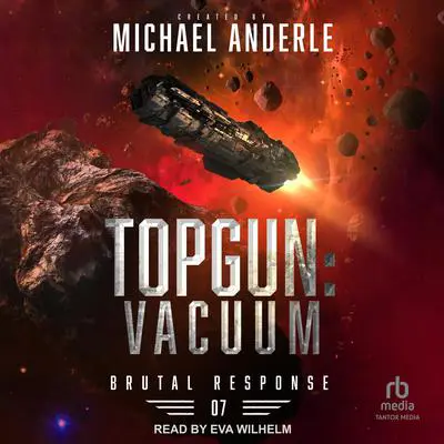 TOPGUN: Vacuum Audibook, by Michael Anderle