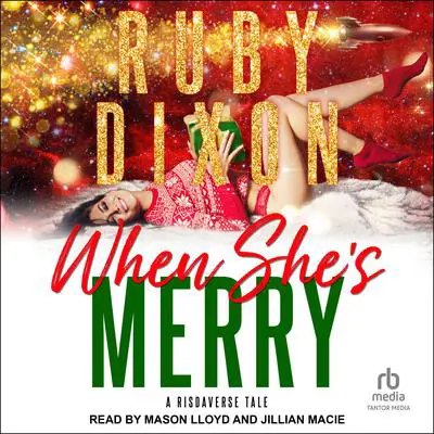 When She's Merry Audibook, by Ruby Dixon