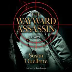 The Wayward Assassin Audibook, by Susan Ouellette