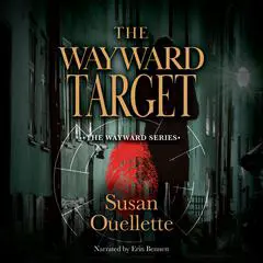 The Wayward Target Audibook, by Susan Ouellette