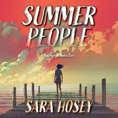 Summer People Audibook, by Sara Hosey