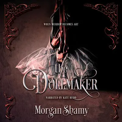 The Dollmaker Audibook, by Morgan Shamy