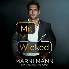 Mr. Wicked Audibook, by Marni Mann