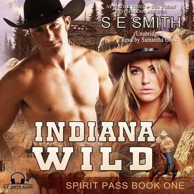 Indiana Wild Audibook, by S.E. Smith