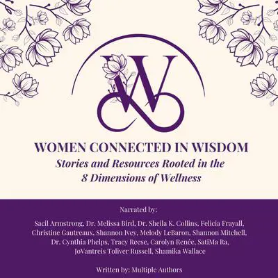 Women Connected in Wisdom Audibook, by Multiple Authors