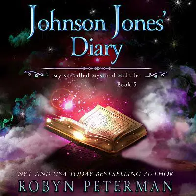Johnson Jones’ Diary Audibook, by Robyn Peterman