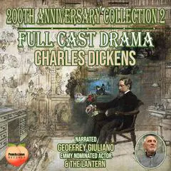 200Th Anniversary Collection 2 Audibook, by Charles Dickens