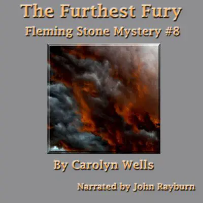 The Furthest Fury Audibook, by Carolyn Wells