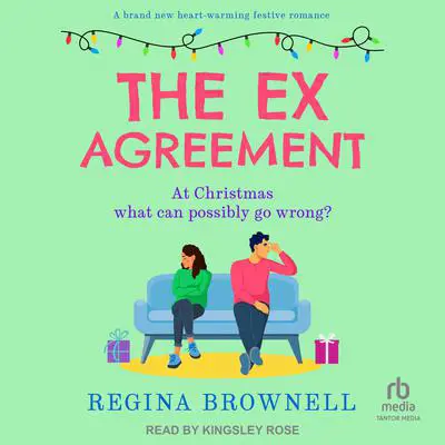 The Ex Agreement Audibook, by Regina Brownell
