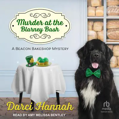 Murder at the Blarney Bash Audibook, by Darci Hannah