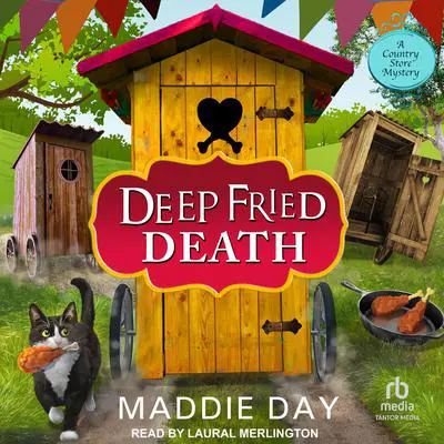 Deep Fried Death Audibook, by Maddie Day