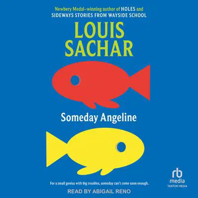 Someday Angeline Audibook, by Louis Sachar