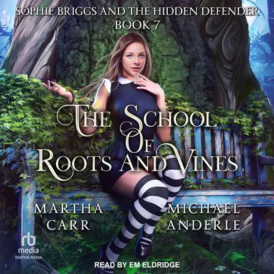 Sophie Briggs and the Hidden Defender Audibook, by Michael Anderle