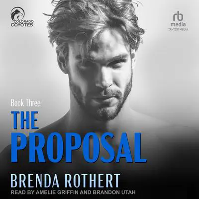 The Proposal Audibook, by Brenda Rothert
