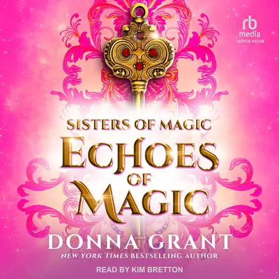 Echoes of Magic Audibook, by Donna Grant