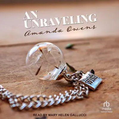 An Unraveling Audibook, by Amanda Owens