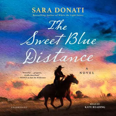 The Sweet Blue Distance Audibook, by Sara Donati