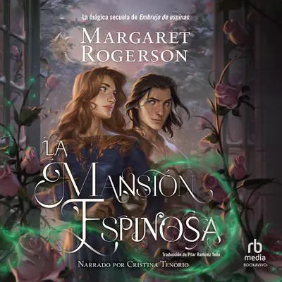 La mansión Espinosa Audibook, by Margaret Rogerson