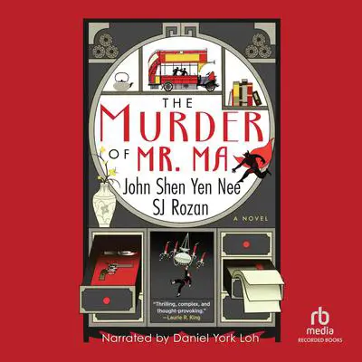 The Murder of Mr. Ma Audibook, by S. J. Rozan