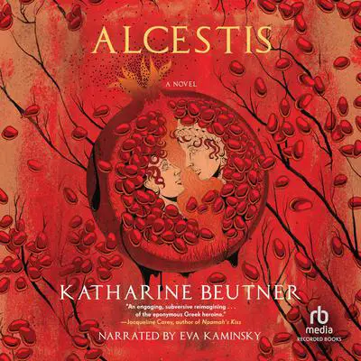 Alcestis Audibook, by Katharine Beutner