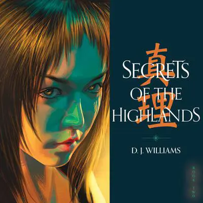 Secrets of the Highlands Audibook, by D.J. Williams