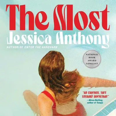 The Most Audibook, by Jessica Anthony
