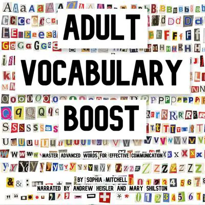 Adult Vocabulary Boost Audibook, by Sophia Mitchell