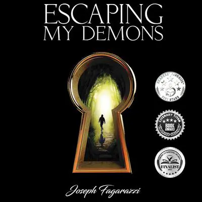 Escaping My Demons Audibook, by Joseph Fagarazzi