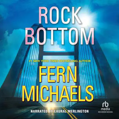 Rock Bottom Audibook, by Fern Michaels