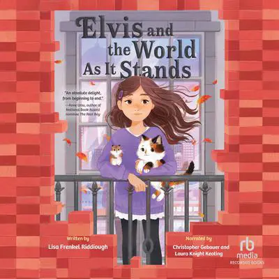 Elvis and the World As It Stands Audibook, by Lisa Frenkel Riddiough