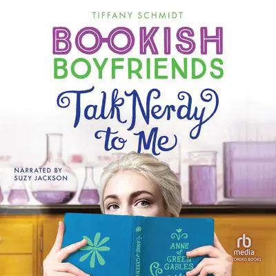 Talk Nerdy to Me Audibook, by Tiffany Schmidt