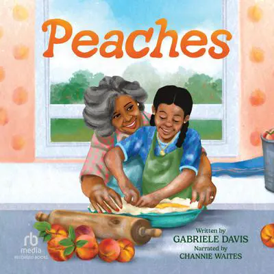 Peaches Audibook, by Gabriele Davis