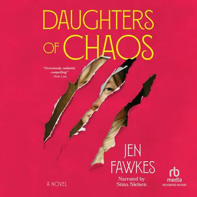 Daughters of Chaos Audibook, by Jen Fawkes