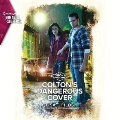 Colton's Dangerous Cover Audibook, by Lisa Childs