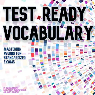 Test-Ready Vocabulary Audibook, by Sophia Mitchell