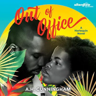 Out of Office Audibook, by A.H. Cunningham