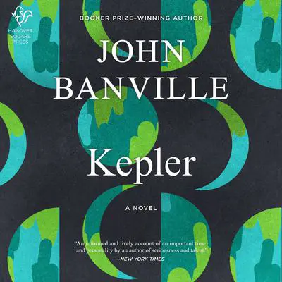 Kepler: A Novel Audibook, by John Banville