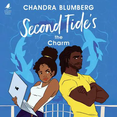 Second Tide's the Charm Audibook, by Chandra Blumberg