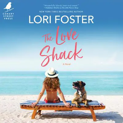 The Love Shack Audibook, by Lori Foster