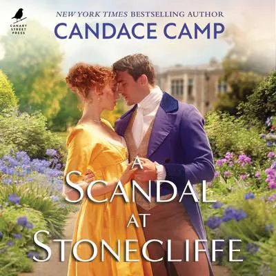 A Scandal at Stonecliffe Audibook, by Candace Camp
