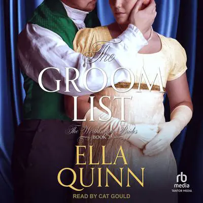 The Groom List Audibook, by Ella Quinn