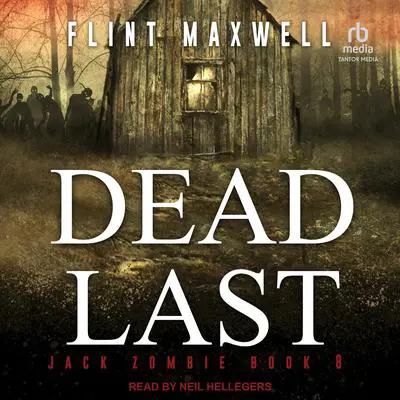 Dead Last Audibook, by Flint Maxwell