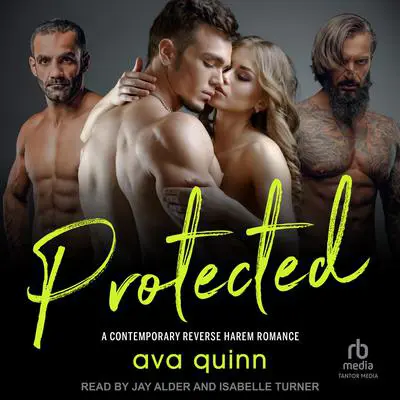 Protected Audibook, by Ava Quinn