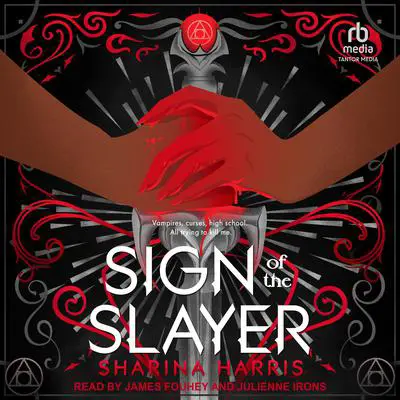 Sign of the Slayer Audibook, by Sharina Harris