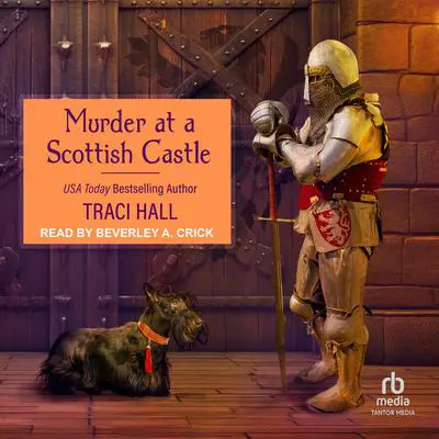 Murder at a Scottish Castle Audibook, by Traci Hall