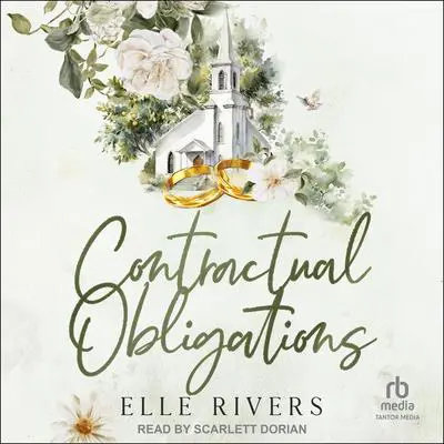 Contractual Obligations Audibook, by Elle Rivers