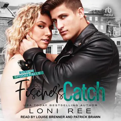 Fischer's Catch Audibook, by Loni Ree